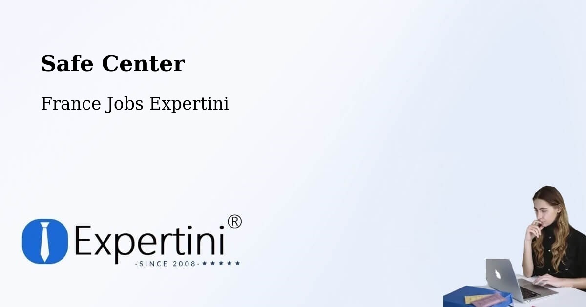 Safety Center – Caen - France Jobs Expertini